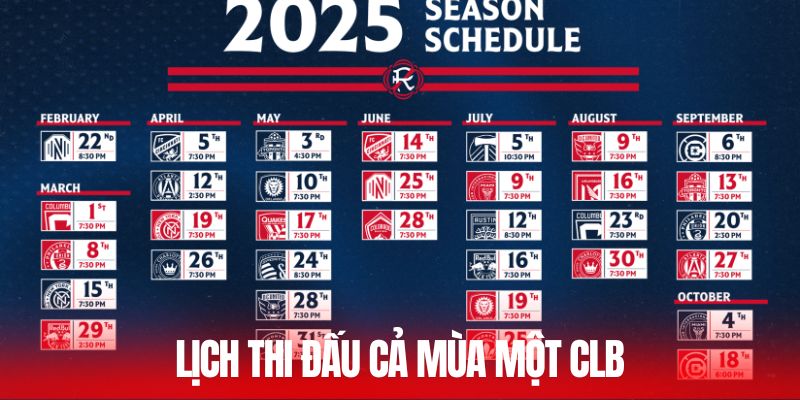 Lịch thi đấu cả mùa một CLB